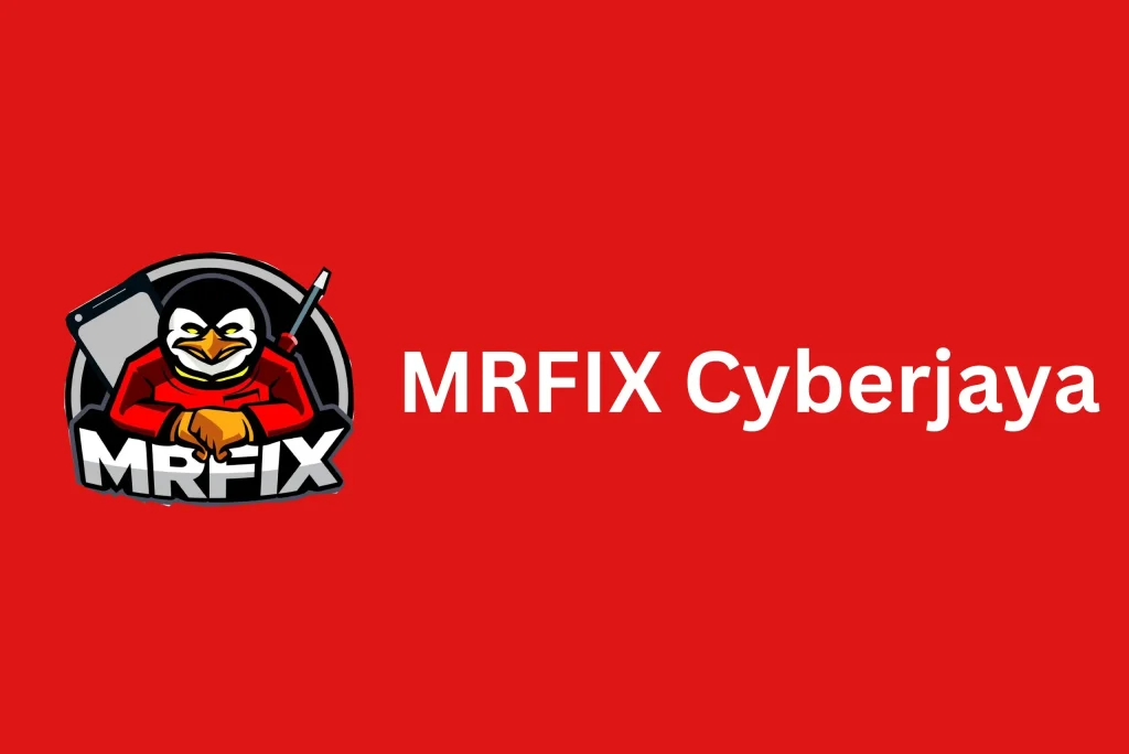 MRFIX Cyberjaya MRFIX Cyberjaya