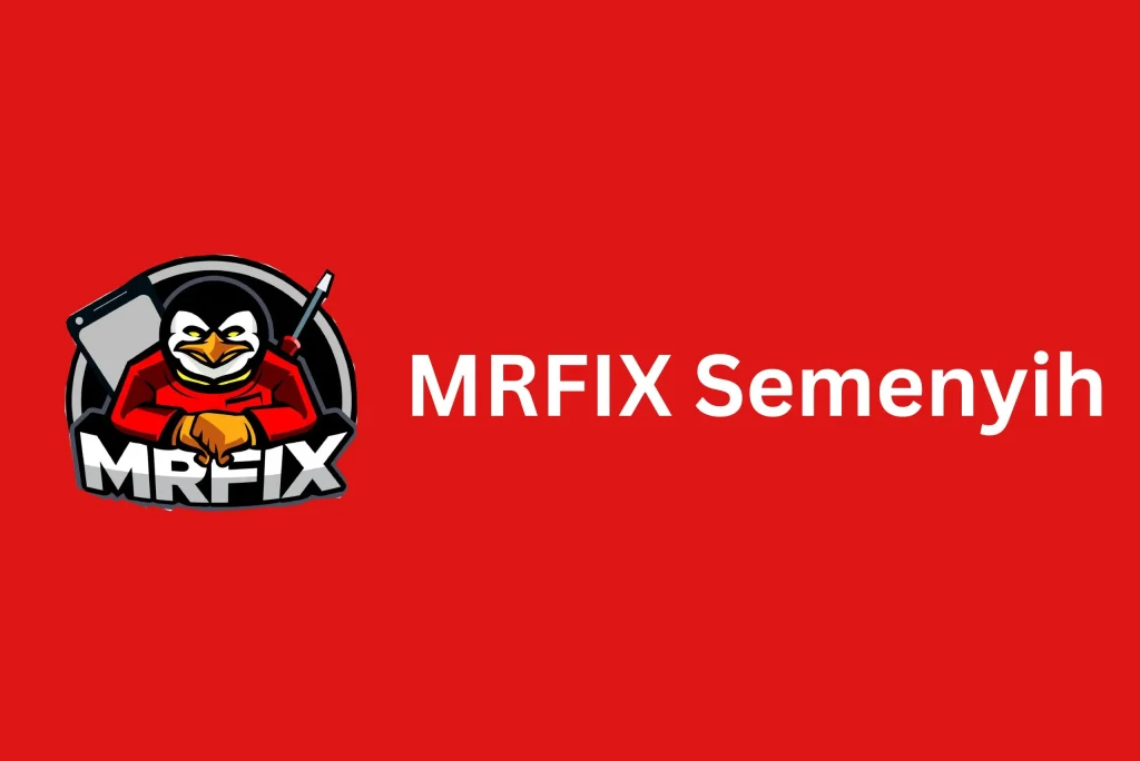 MRFIX Semenyih MRFIX Semenyih