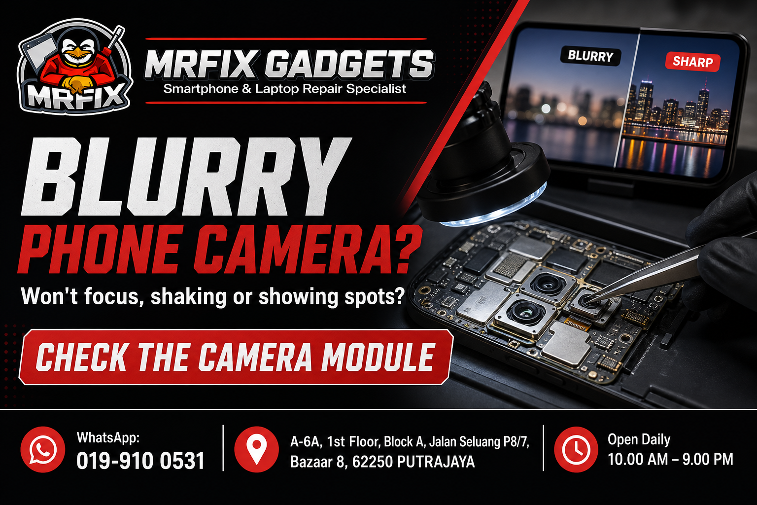 Blurry phone camera repair Putrajaya camera module check at MRFIX Gadgets