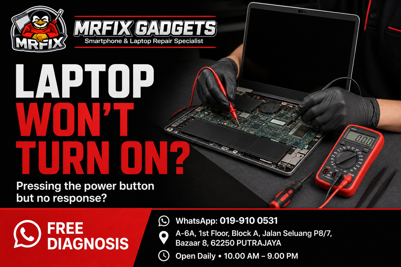 Laptop wont turn on free diagnosis at MRFIX Gadgets Putrajaya