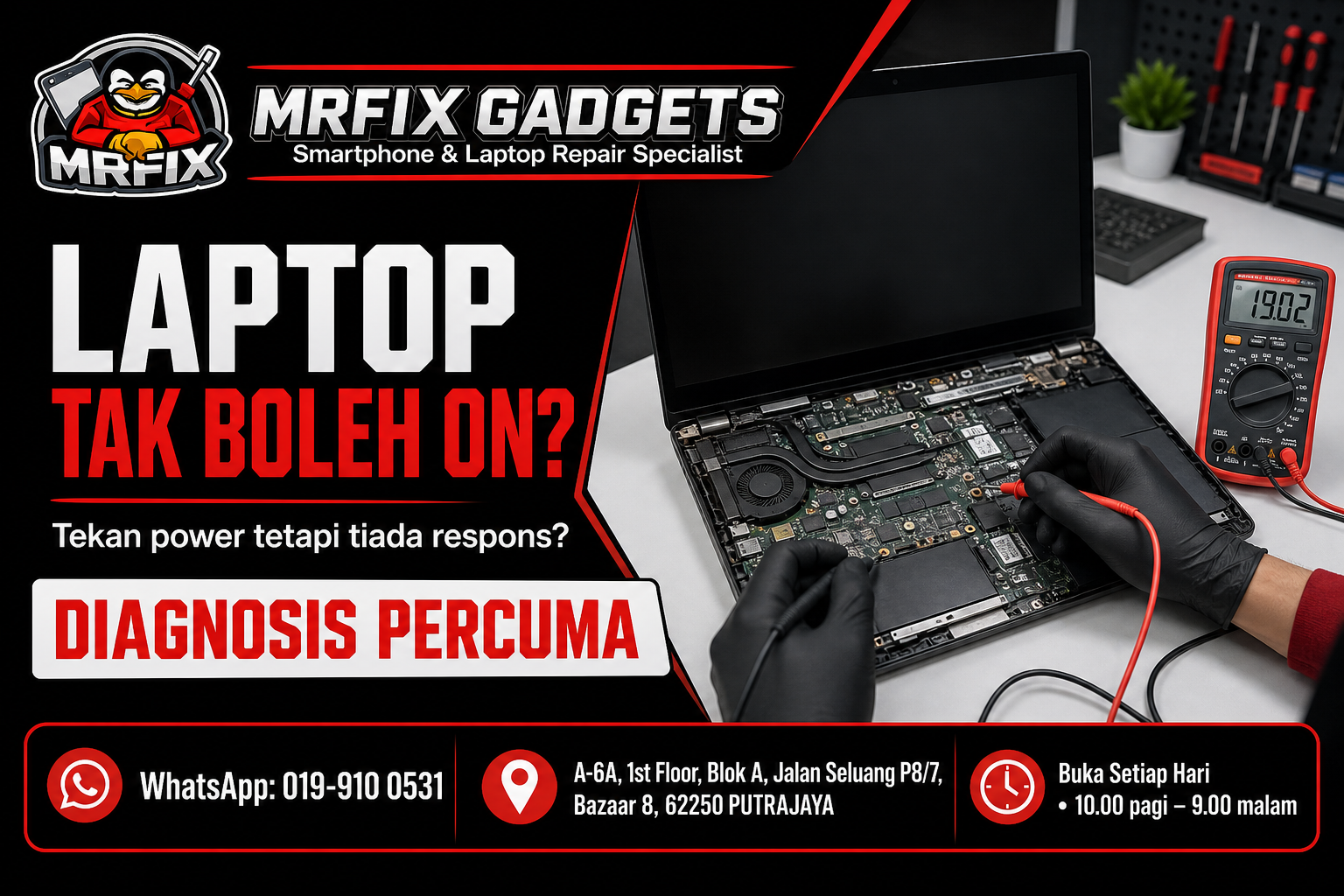 Laptop tak boleh on MRFIX Putrajaya