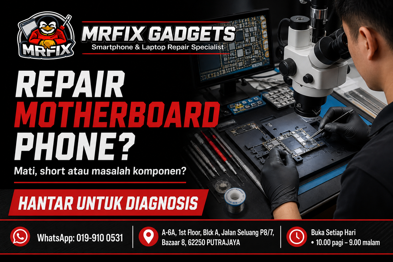 Repair motherboard phone MRFIX Putrajaya