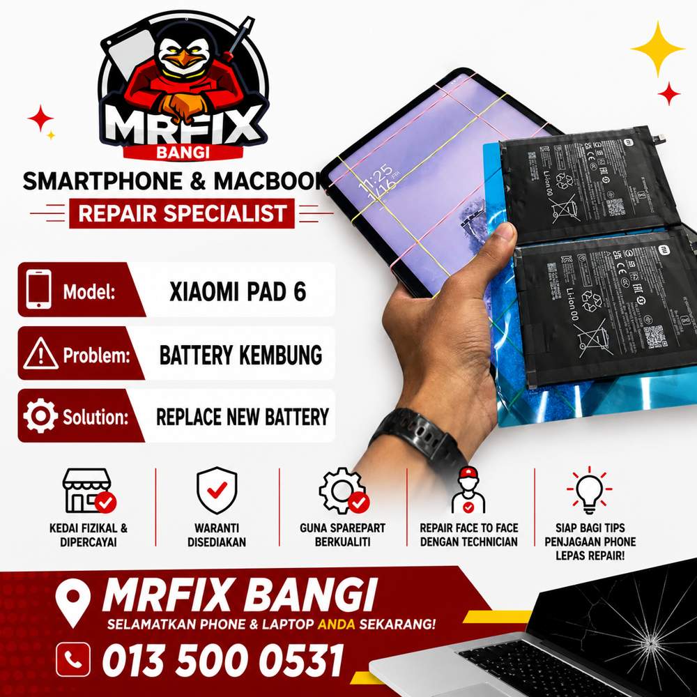 kedai repair phone Bangi - Xiaomi Pad 6 battery kembung