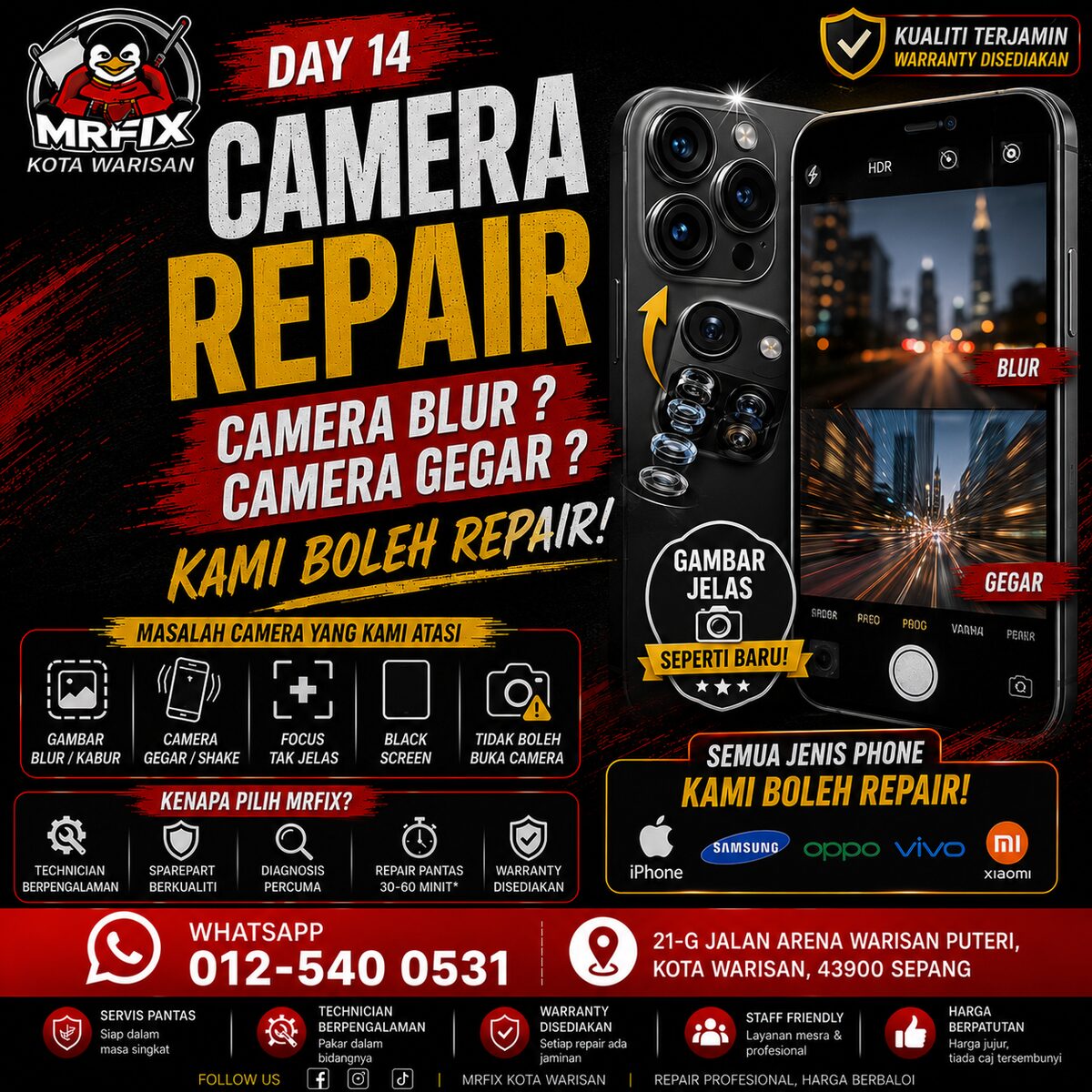 Camera Blur atau Gegar? Camera Repair di Kota Warisan - MRFIX Kota Warisan
