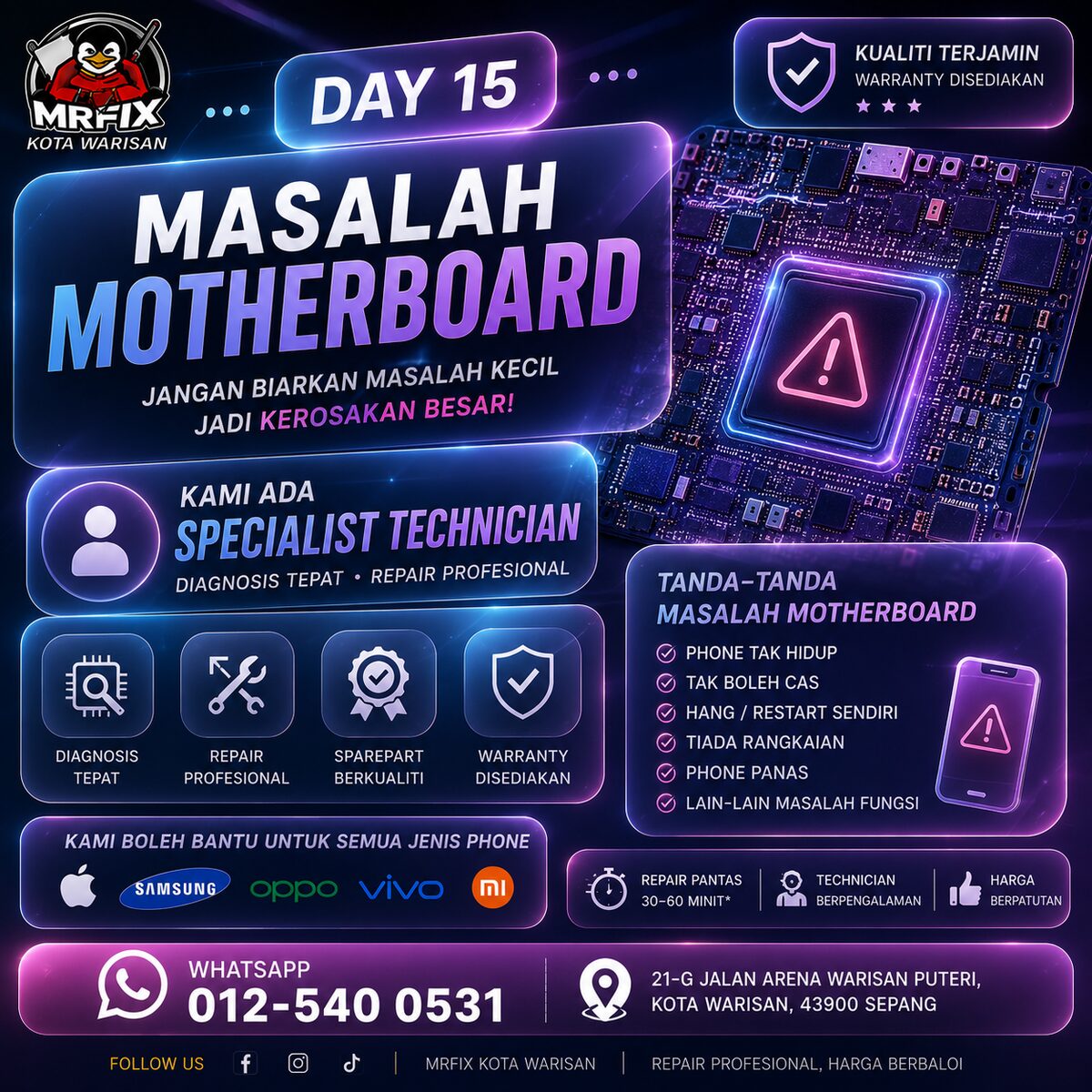Masalah Motherboard Phone: Specialist di Kota Warisan - MRFIX Kota Warisan