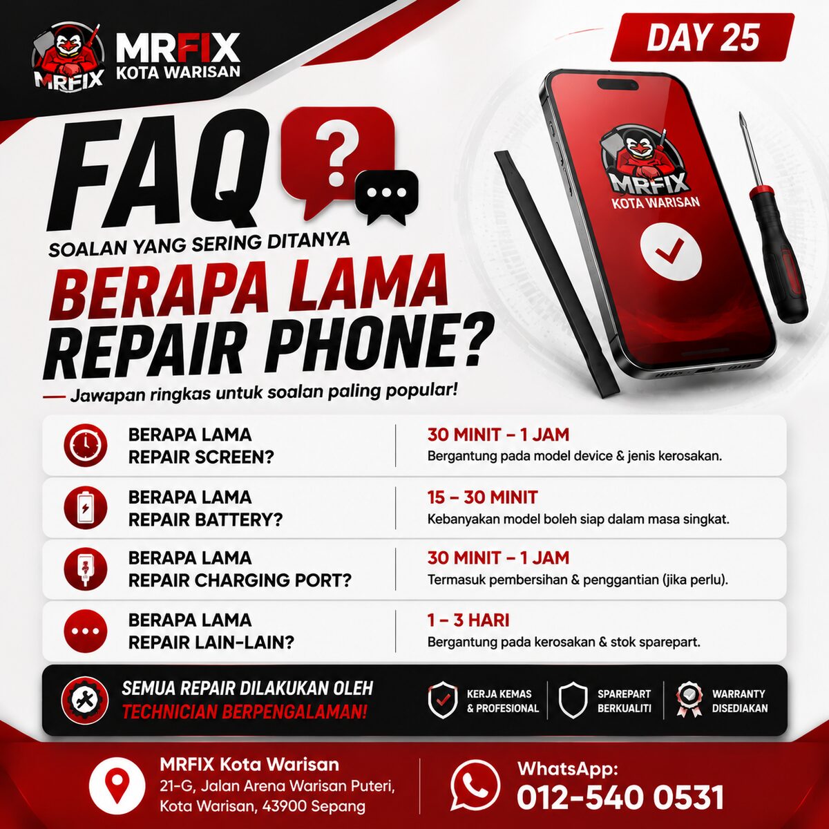 FAQ: Berapa Lama Masa Repair Phone di Kota Warisan? - MRFIX Kota Warisan