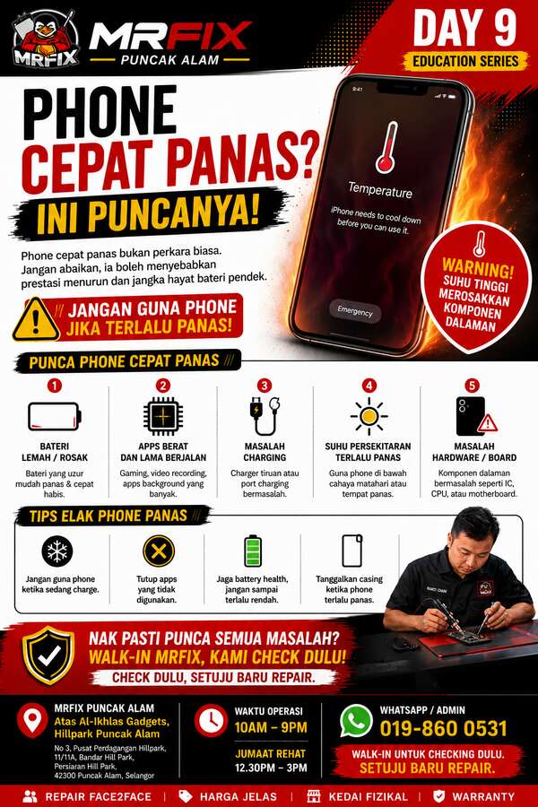 kedai repair phone Puncak Alam - Phone Cepat Panas? Kedai Repair Phone Puncak Alam Kongsi Punca Sebenar