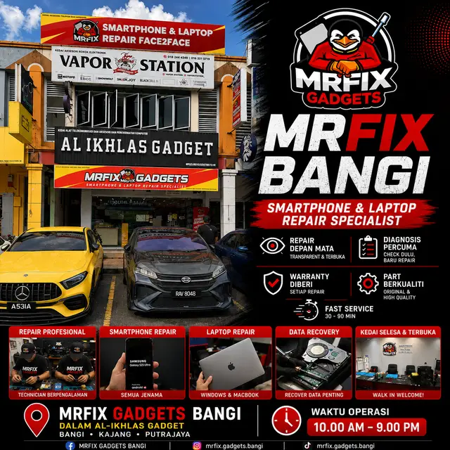 Kedai repair phone dan laptop MRFIX Bangi (dalam Al-Ikhlas Gadget)