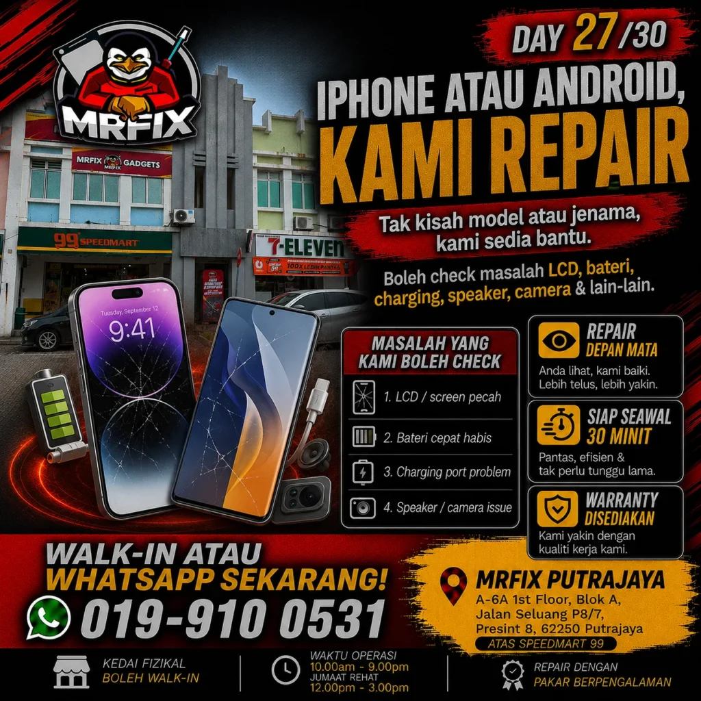 Servis repair iPhone dan Android di MRFIX Putrajaya