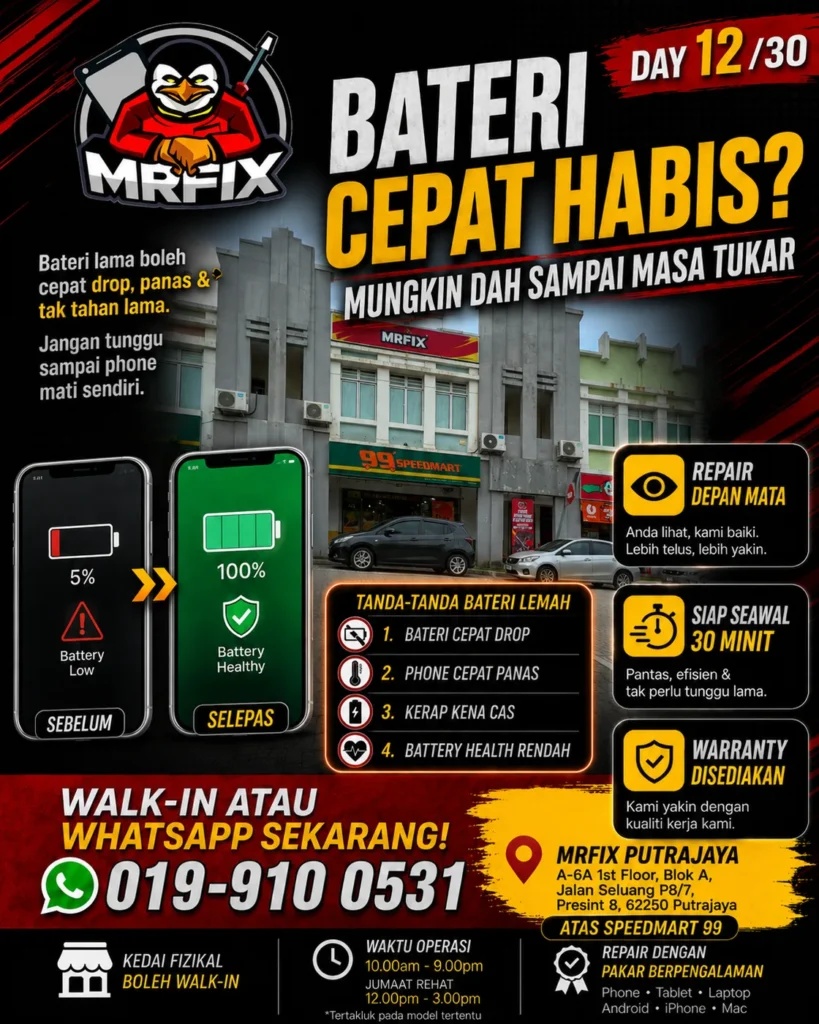 Servis tukar bateri phone di MRFIX Putrajaya