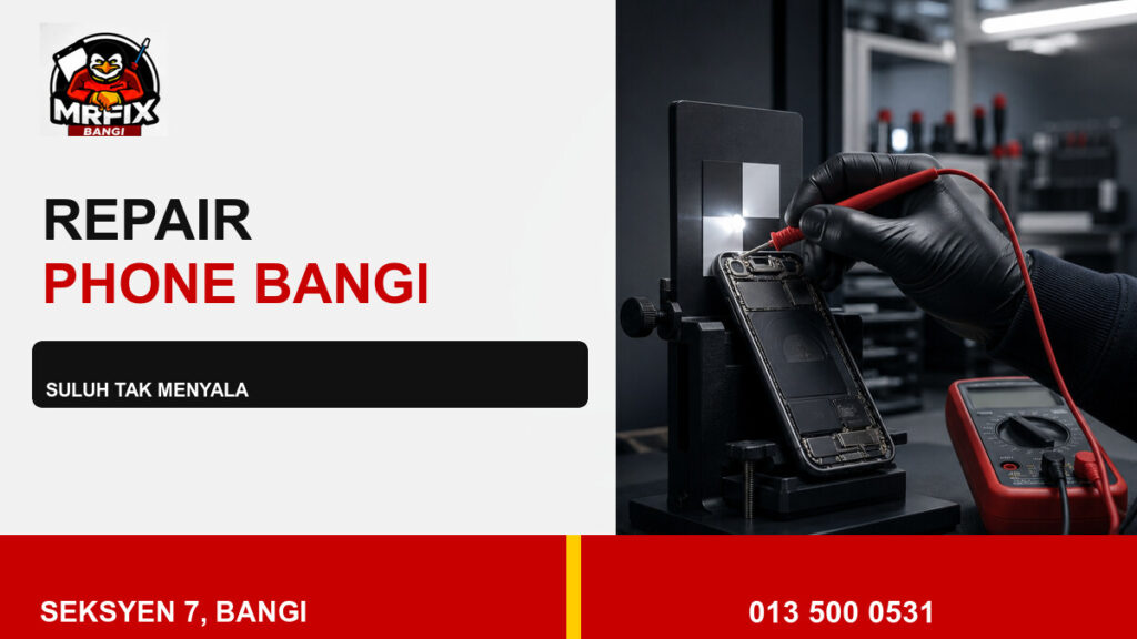 Repair Phone Flashlight Bangi: Bila Lampu Suluh Tak Menyala — featured image