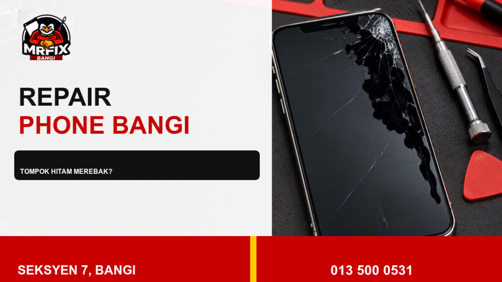 Repair Phone Black Spot Bangi: Bila Tompok Hitam Merebak Pada Skrin — featured image